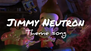 Jimmy Neutron // Brian Causey ; (Lyrics) 🎵