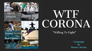 WTF Corona! #wtfcorona- Are you willing to join the fight against Corona? - Willing to Fight Corona?