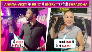 Shraddha Arya Confirms Ankita Lokhande's Entry In Bigg Boss 17. Vicky Jain Ignores To Answer
