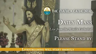 Daily Mass at the Manila Cathedral - May 07, 2024 (7:30am)