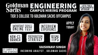 Goldman Sachs Engineering Campus Hiring Program | OffCampus | Tier 3 | 21 Lac CTC | Internship