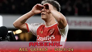 Arsenal - All Goals 2023/24