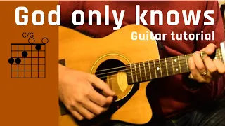 How to play God Only Knows by The Beach Boys on guitar - Acoustic Guitar - Tutorial - Lesson