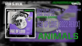 Dimitri Vegas & Like Mike x Age Of Love x Vini Vici vs Martin Garrix - Age Of Love vs Animals