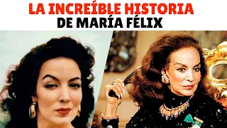 La increíble historia de María Félix