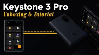 Keystone 3 Pro - Unboxing y TUTORIAL COMPLETO