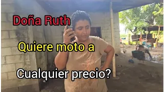 DOÑA RUTH QUIERE UNA MOTO A CUALQUIER PRECIO SOLO IMPORTA LA MOTO #nelsonquino