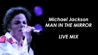 Michael Jackson - Man In The Mirror (Tribute to the King Of Pop)