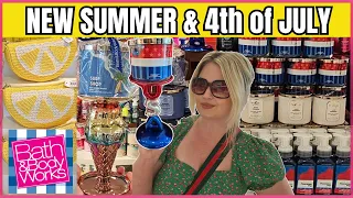 4TH OF JULY IN STORES PLUS NEW SUMMER FINDS at Bath & Body Works