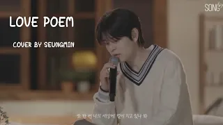 Love Poem (Cover) - Seungmin [SONG BY EP.01]