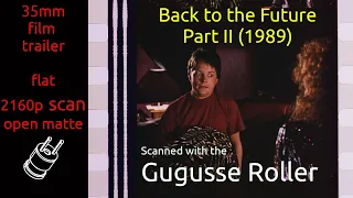 Back to the Future Part II (1989) 35mm film trailer, flat open matte, 2160p