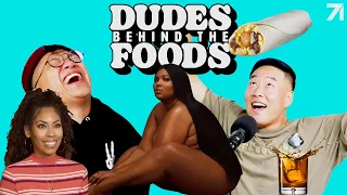 Lizzo, Aries Spears, Burritos, and Tim’s Wife Gives No F’s | Dudes Behind the Foods Ep. 43