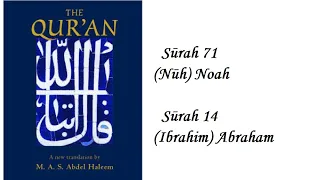 Sūrahs 71 and 14, Nūḥ and Ibrahim