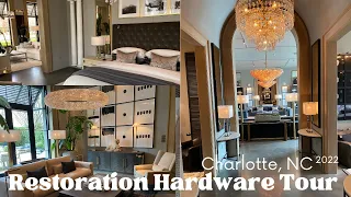 2022  Restoration Hardware Tour | Home Decor Inspiration