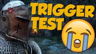 TRIGGER TEST! - For Honor Funny Moments