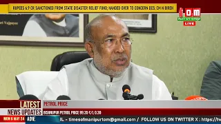 MANG TAKKHRABA YUM SING SEMJIN-SAJINNABAGI LUPA CRORE 6 LAKH 90 KAITHAKHRE: CM N BIREN