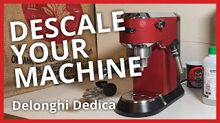 How To (Properly) Descale Your Delonghi Dedica