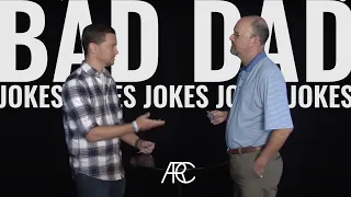 Bad Dad Jokes | Arbor Road Men Competition