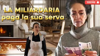 🤣LA MILIARDARIA PAGA LA SUA     “serva”