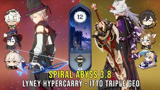 C0 Lyney Mona Hypercarry and C0 Itto Triple Geo - Genshin Impact Abyss 3.8 - Floor 12 9 Stars