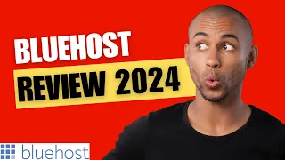 BLUEHOST REVIEW 2024