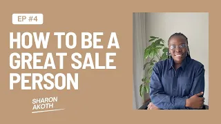 HOW TO BE A GREAT PERSON IN SALES IN TERMS OF BUSSINESS