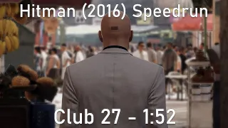 Hitman (2016) Speedrun - Club 27 (Suit Only)