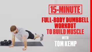 15-minute Full-body Dumbbell Workout to Build Muscle | Men's Health UK