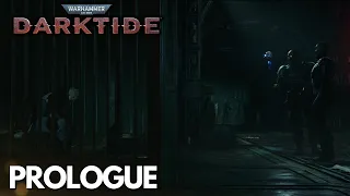 Warhammer 40k Darktide Prologue Mission