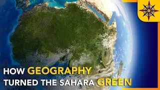 How Geography Turned the Sahara Green