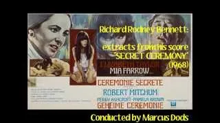 Richard Rodney Bennett: music from Secret Ceremony (1968)