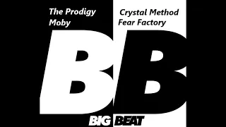 BIG BEAT MIX 2023 | The Prodigy, Moby, Fear Factory, The Crystal Method, Junkie XL