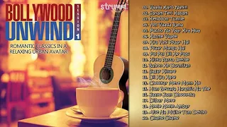 Bollywood Unwind ¦ Arnab Chakraborty ¦ Mohammed Irfan ¦ Abhijeet Sawant ¦ Jukebox