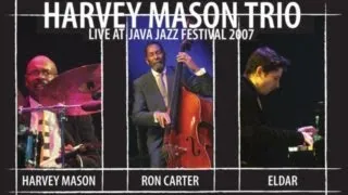 Harvey Mason Trio "If I Were A Bell" Live at Java Jazz Festival 2007