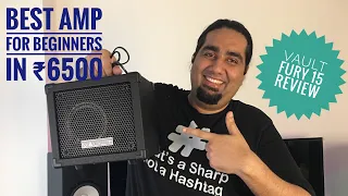 Best Budget amplifier for beginners | Vault Fury 15 watt amp Unboxing and Review