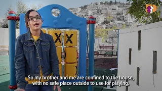 Palestinian children in Silwan, East Jerusalem want a safe place to play