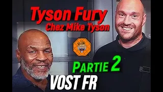 Fury chez Tyson, partie 2 !