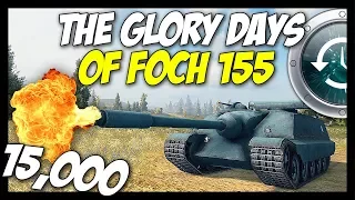 ► 15,000 Damage - The Glory Days of AMX 50 Foch 155 - World of Tanks Past #16