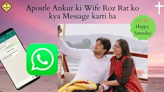 Apostle Ankur Narula ki Wife Roz Rat ko 12 bajy kya Message karti hein || Prophetic Tv