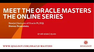 Meet The Oracle Masters: Steven Feuerstein - New(er) features of Oracle PL/SQL
