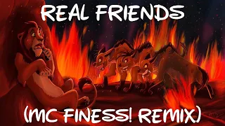 Real Friends (MC Finess! Remix)