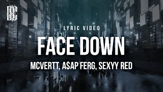 MCVERTT, A$AP Ferg, Sexyy Red - Face Down | Lyrics