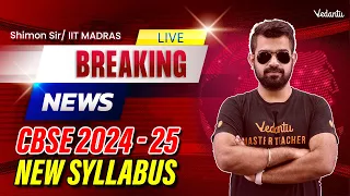 😱 Breaking News | New Syllabus CBSE 2024 - 2025 | Shimon Sir