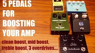 5 PEDALS FOR BOOSTING YOUR AMP, Tone Secrets #4