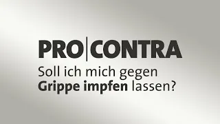 Pro und Contra: Sollte ich mich gegen Grippe impfen lassen?