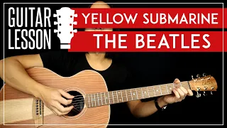 Yellow Submarine Guitar Lesson 🎸  The Beatles Guitar Tutorial  |Standard Tuning + Easy Chords|
