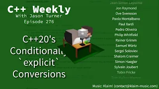 C++ Weekly - Ep 276 - C++20's Conditionally `explicit` Conversions