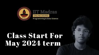 Class start for May term 2024 #iit Madras