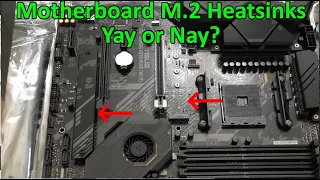 Motherboard M.2 SSD Heatsinks, Yay or Nay?