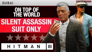 HITMAN 3 Dubai - Master Difficulty - "On Top Of The World" Silent Assassin / Suit Only Challenge